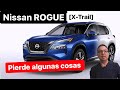 Nissan ROGUE 2021 (X-Trail) Dio un paso adelante o hacia atrás?