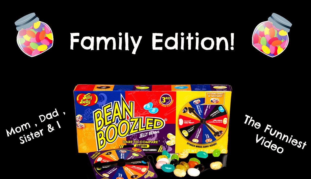 Bean Boozled Challenge Family Edition YouTube