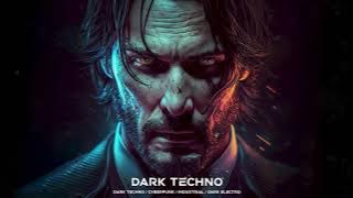 1 HOUR  John Wick  Dark Techno  EBM  Dark Electro Mix  Dark Clubbing