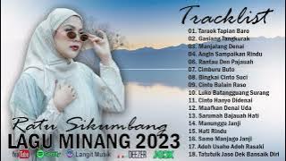 Lagu Minang Terbaru 2023 Full Album Terpopuler, TARAOK TAPIAN BARO,,GASIANG TANGKURAK