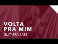 Kiko | Guitarra - Volta pra mim (Roupa Nova)