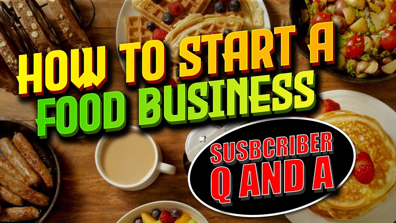 Food Business Ideas For Students Subscriber Questions Selling Food 