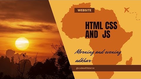 Morning & Evening Azkar | Islamic website using HTML, CSS & JavaScript