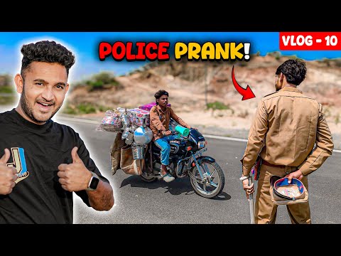 POLICE PRANK ON ROAD! 👮‍♂️😂 - सामान बेचने वाले के साथ हो गया मज़ाक | Vlog - 10