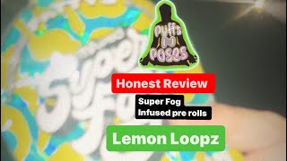 🚨 Super Fog LEMON LOOPZ 🚨 live REVIEW!!!!!