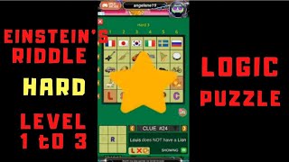 Einstein Riddle HARD LEVEL 1 to 3