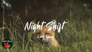 Video thumbnail of "Lucy Dacus - Night Shift (Lyric video)"