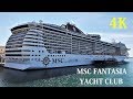 MSC Fantasia Yacht Club tour SPA and cabin 4K