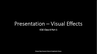 ICSE Class 6 Chapter 5 Presentation - Visual Effects Part 1 Wealth