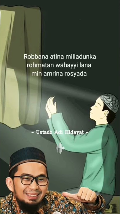 Surah Al-Kahfi Ayat 10.