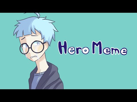 hero-meme-|-loop