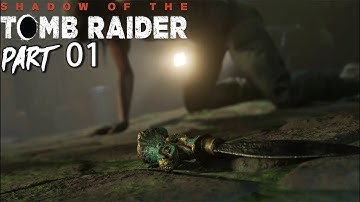 Shadow of the Tomb Raider - The Path Home Gameplay Walkthrough Part 01 ( No Commentary )