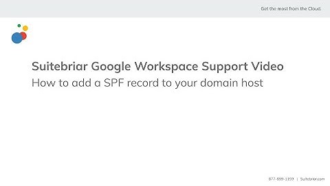 Suitebriar Support: How to add a SPF record to your domain host