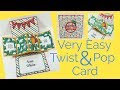 Easy Twist & Pop Card | Video Tutorial