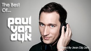 The Best Of &quot;Paul Van Dyk&quot; - (Mixed By Jean Dip Zers)