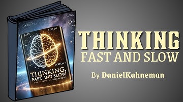 "Thinking, Fast and Slow: Key Insights in 5 Minutes!"