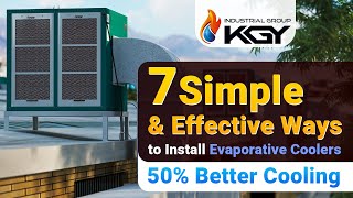7 Practical Ways to Install an Evaporative Cooler