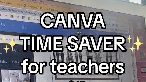 Canva Hack for Teachers - BULK CREATE Customized Nametags in seconds!