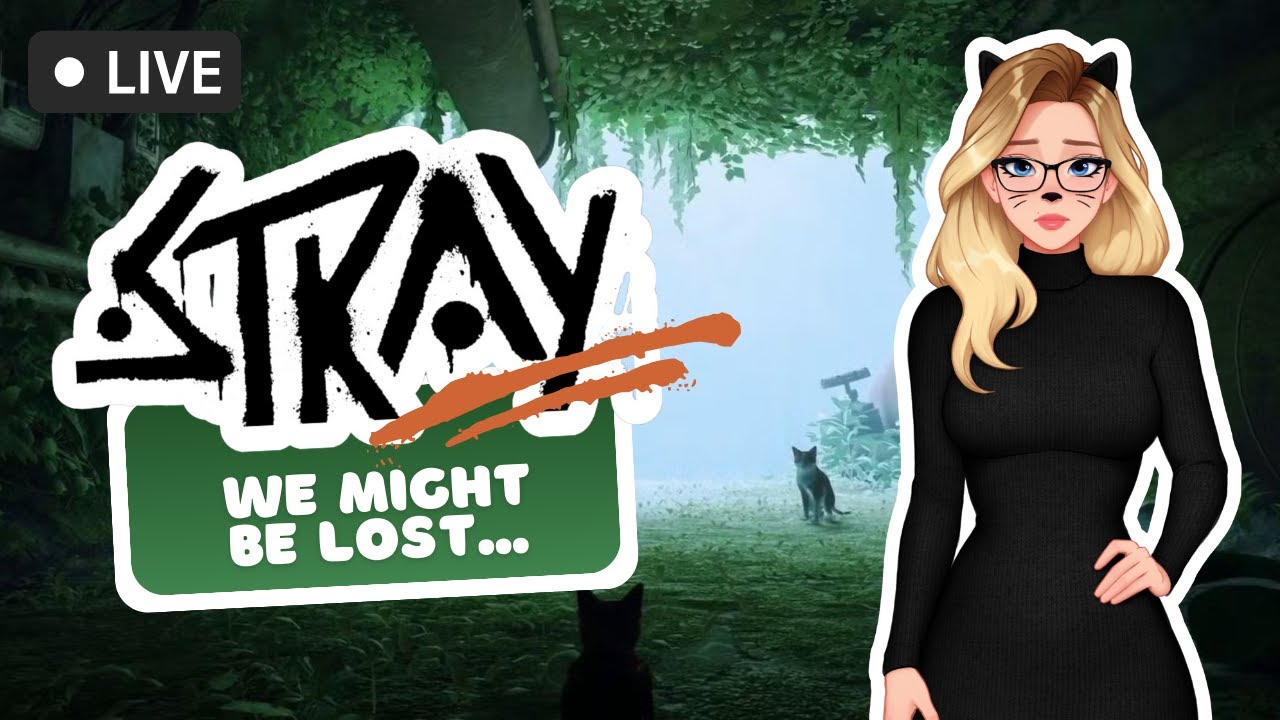 🔴 Exploring the World as a Cat in Stray! 🐈 [Part 1] - YouTube
