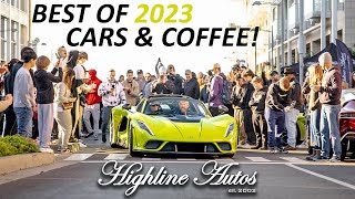 An Entire Year of Highline Autos Cars & Coffee in 30 Minutes! - 2023