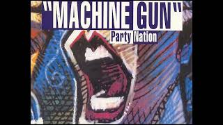 Party Nation - Machine gun (club mix)