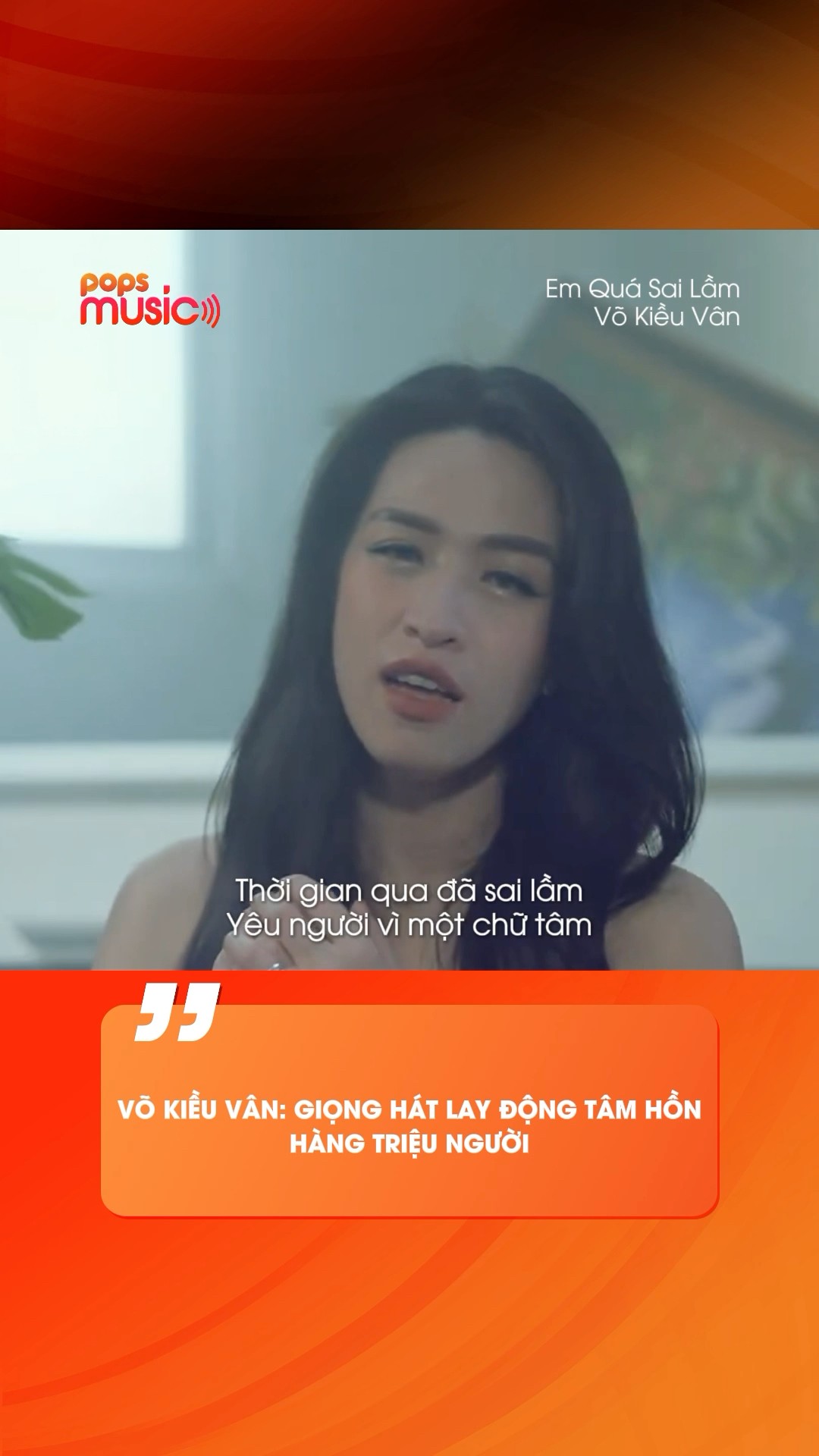 Võ Kiều Vân: Giọng hát lay động tâm hồn hàng triệu người
