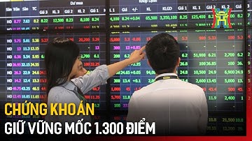 Chỉ số VN-index giữ vững mốc 1.300 điểm, thanh khoản tích cực | Tin tức