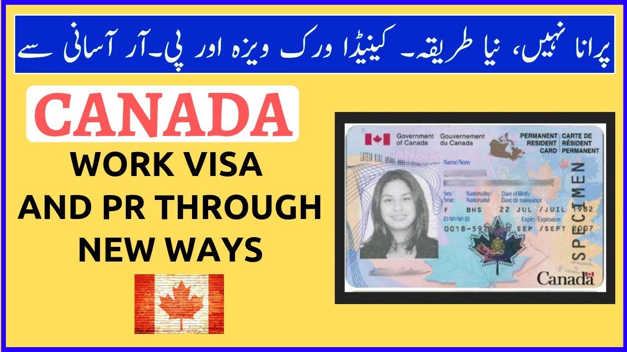 Best and New Ways to Get "Work Visa and Permanent Residency of Canada