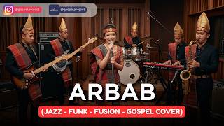 ARBAB | JAZZ-FUNK-FUSION-GOSPEL COVER