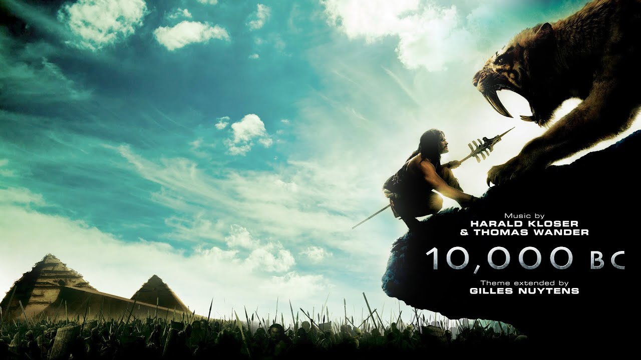 Harald Kloser & Thomas Wander: 10,000 BC Theme [Extended by Gilles Nuytens]