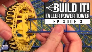 HTR Build It! Faller Power Tower | Episode 3 | Tower assembly