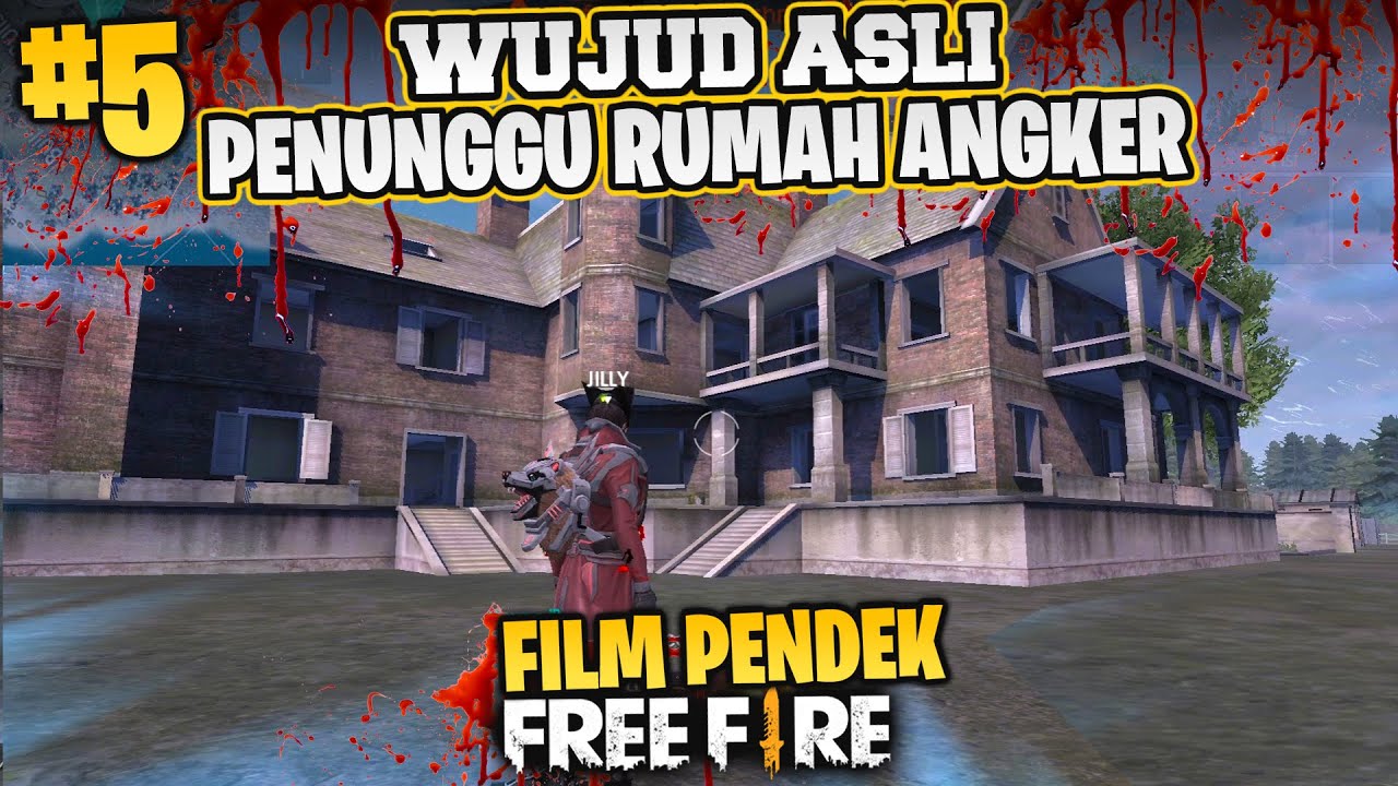 FILM PENDEK FREE FIRE 5 Siapakah Penunggu Rumah Angker Graveyard Kisah Horror Lucu YouTube