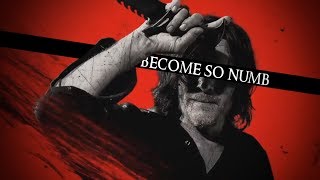Daryl Dixon Tribute || Numb [TWD] Resimi