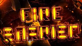 Fire Barrier 100% | Road to EXTREME DEMON