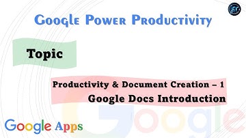 Google Power Productivity- Google Docs --- by Skill Training