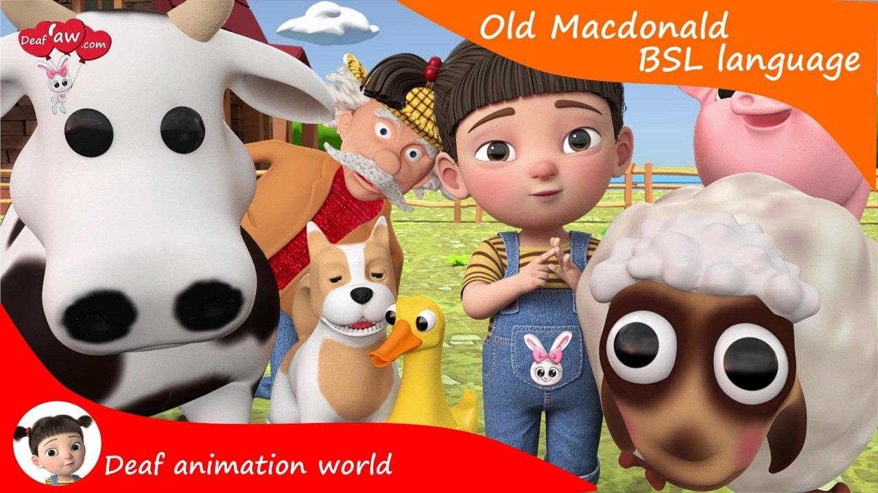 Old McDonald , Nursery rhymes for kids in BSL, New animation idea