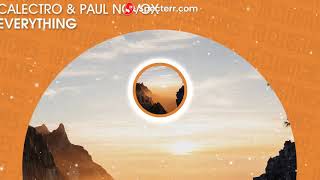 Calectro & Paul Novox  - Everything - Official Video