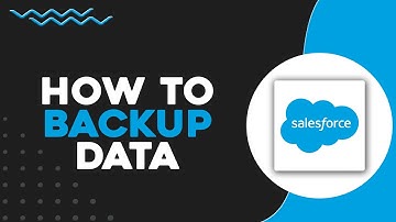 How To Back Up Salesforce Data (Quick & Easy)