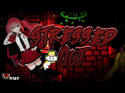 【GD】 Stressed Out 100% with Personal Difficulty Meter