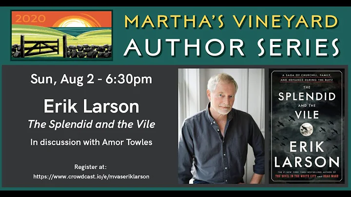 August 2, 2020 - A Conversation with Erik Larson o...