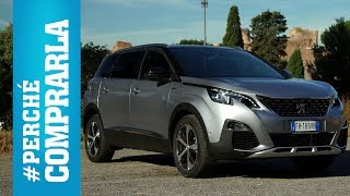 Peugeot 5008 | Perché comprarla... e perché no