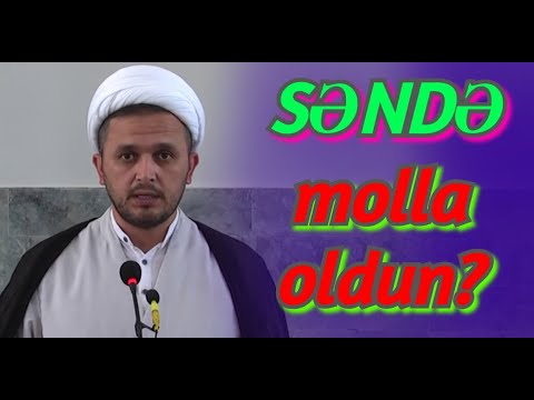 Hacı Ələmdar - Səndə molla oldun?