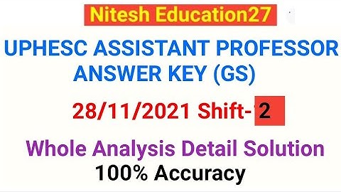 UPHESC Assistant Professor GS Answer Key ( Paper 1) l Solution 2nd Shift 28 Nov 2021l Part-4 UGC NET
