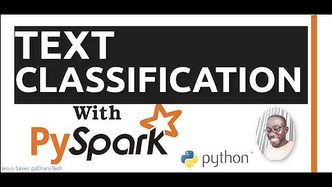 Text Classification with PySpark and Machine Learning