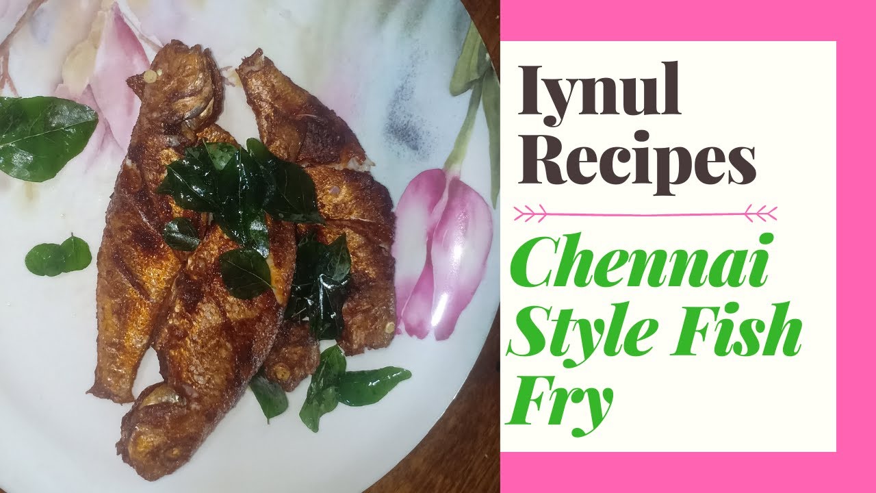 Fish Fry Chennai style IYNUL RECIPES YouTube