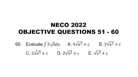 NECO 2022 Mathematics Objective Questions 51 - 60