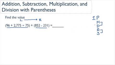 Addition, Subtraction, Multiplication, and Division with Parentheses