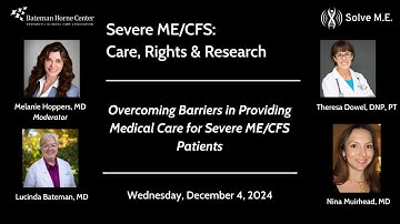 Severe ME/CFS Webinar Series Session 3: Medical Care