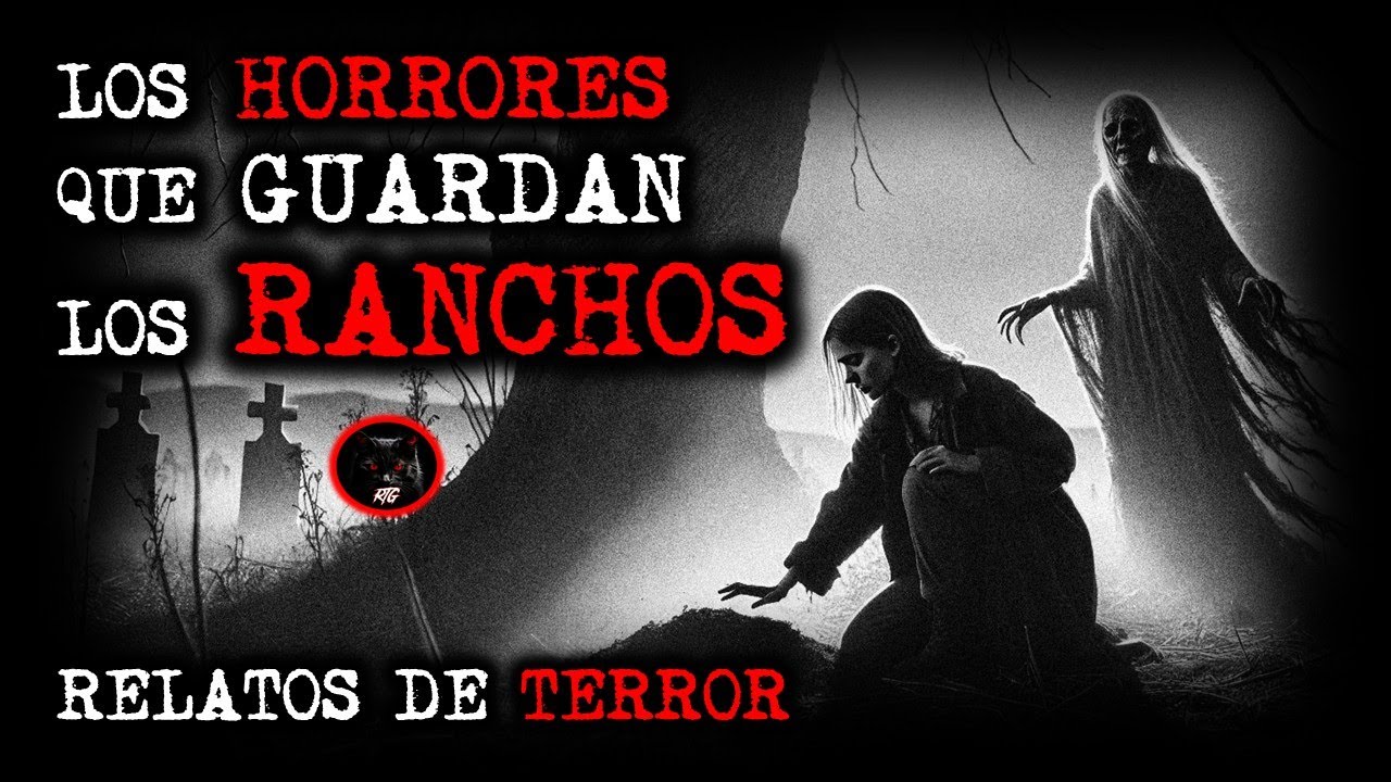 LOS HORRORES QUE GUARDAN LOS RANCHOS | RELATOS DE BRUJERÍA | RELATOS Y LEYENDAS DE TERROR