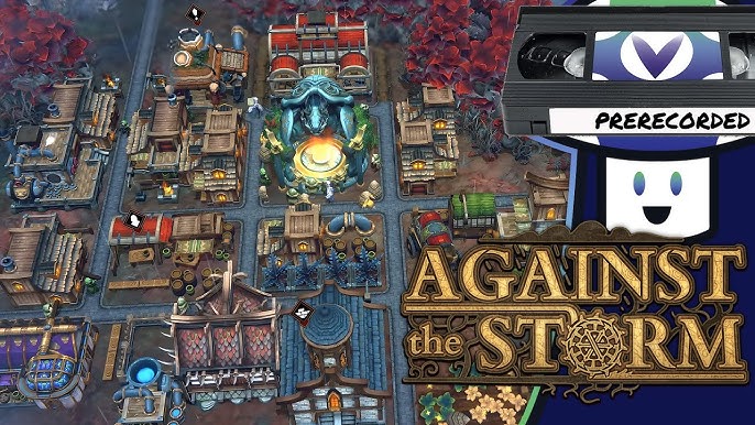 Against the Storm (Video Game) - TV Tropes
